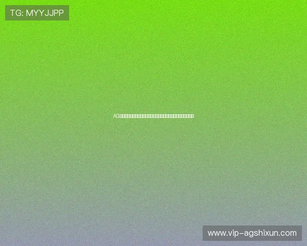 AG竞咪厅官网最新版本全面上线，丰富游戏内容与优质服务等你体验